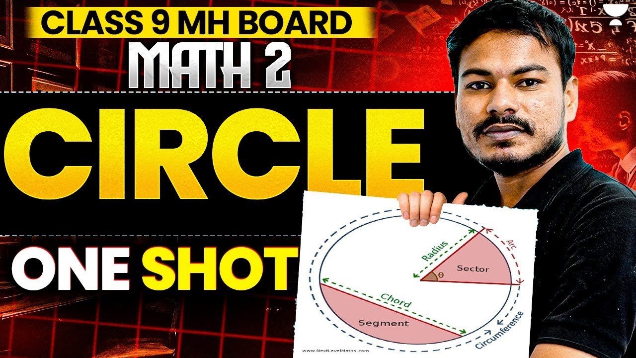 Circle One Shot | Class 9 Maths 2 | Maharashtra Board | Ram Jadhav Sir