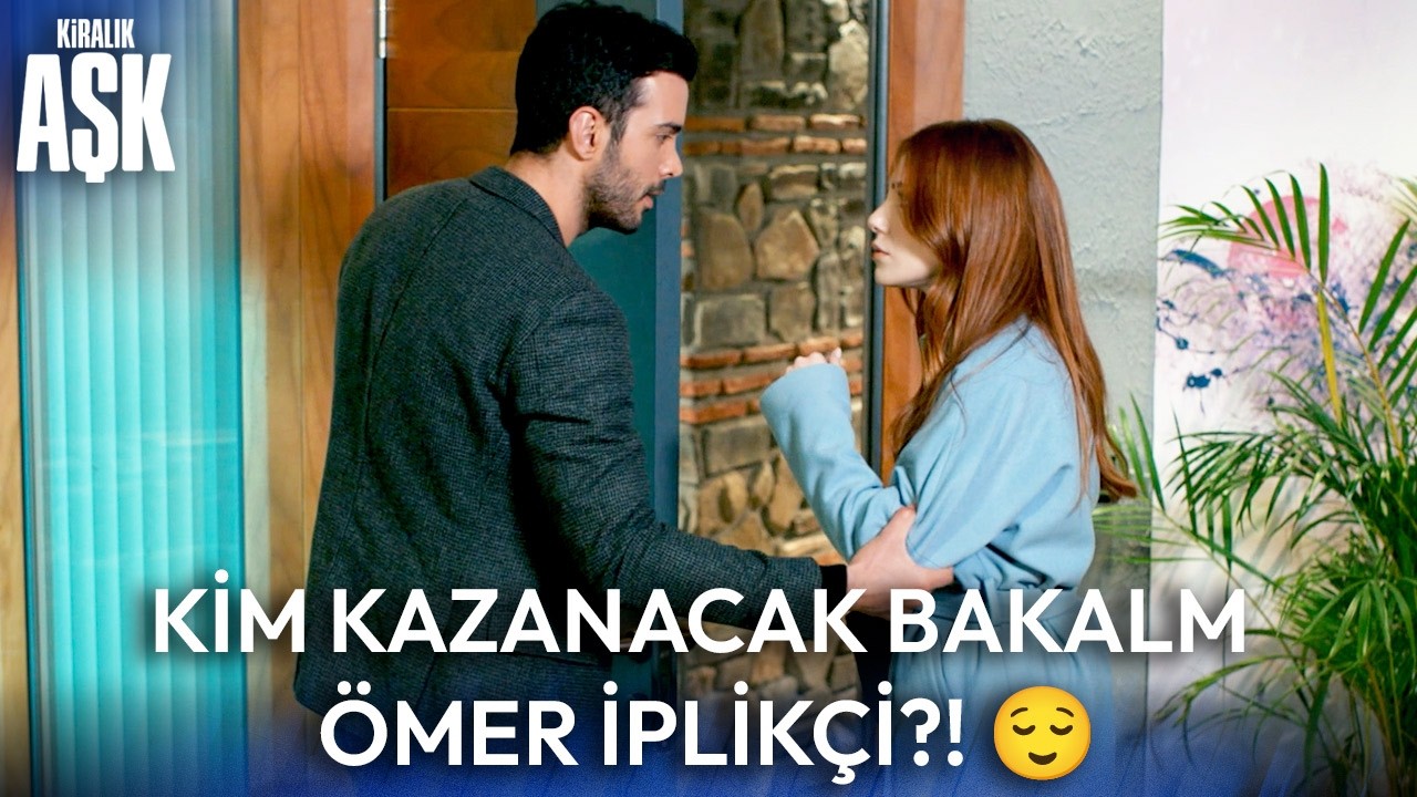 Eski Aşk! Yeni Rakip! 😌 | Kiralık Aşk