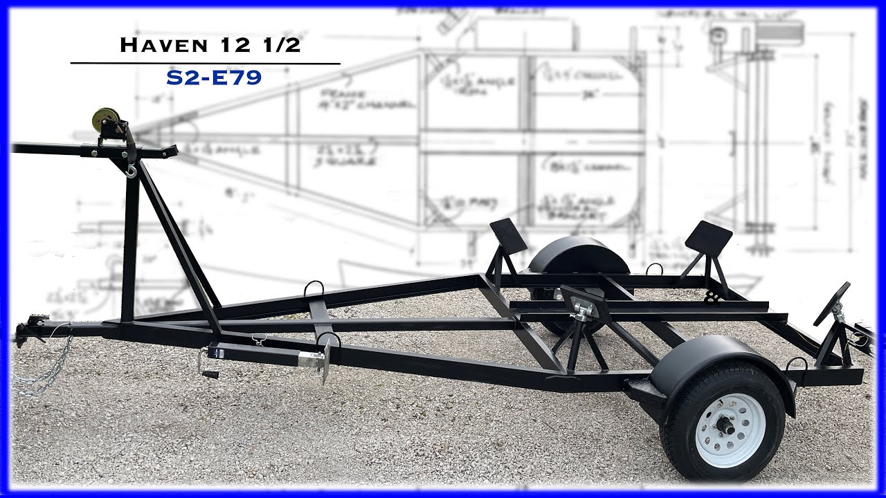 Sailboat Trailer Build, Complete Steps S2-E79