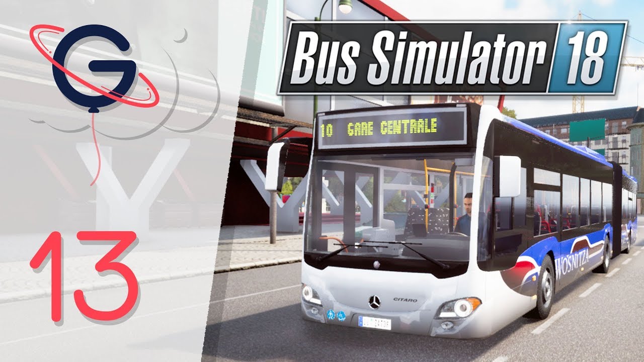 BUS SIMULATOR 18 FR #13 : Bus Articulé ! - Mercedes Citaro G