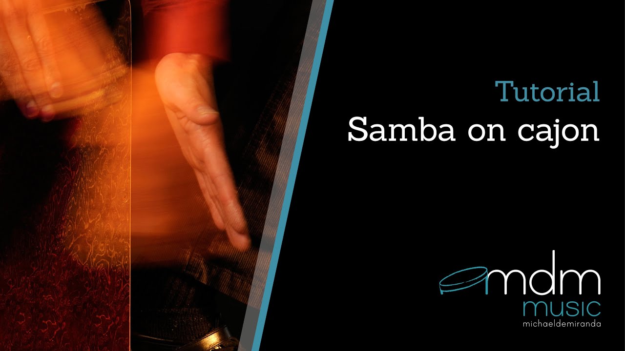 Samba on cajon lesson