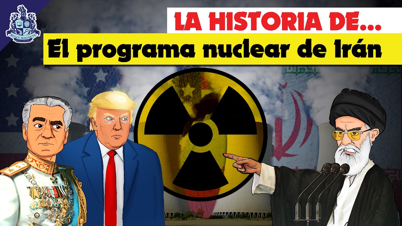 La historia del programa nuclear de Ir&aacute;n - Bully Magnets - Historia Documental