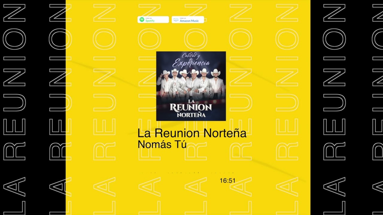 La Reunion Norteña - Calidad Y Experiencia  (Disco Completo)