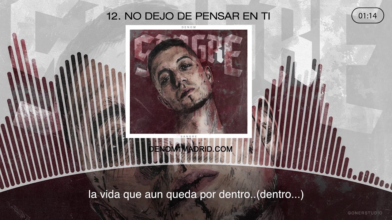 Denom - 12.NO DEJO DE PENSAR EN TI - Sangre