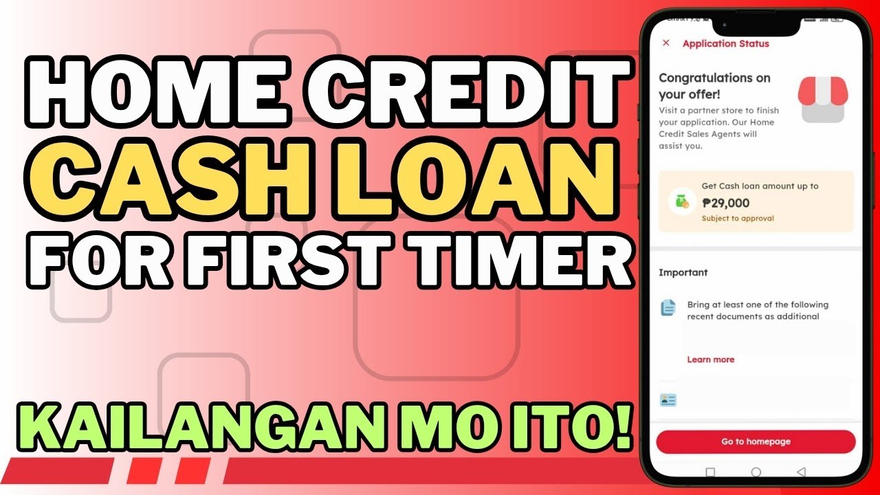 HOME CREDIT CASH LOAN FOR FIRST TIMER