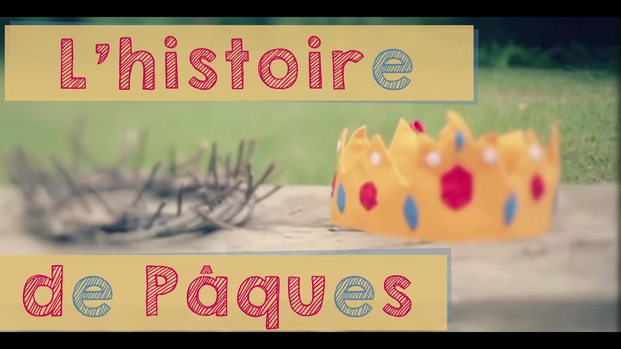 L'histoire de Pâques