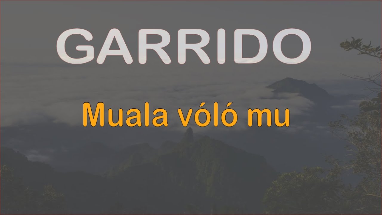 Garrido - Muala v&oacute;l&oacute; mu