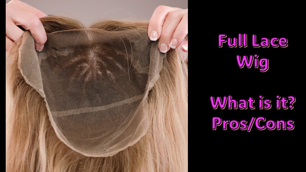 What in the world is a FULL LACE WIG?  Pros and cons using Superhairpieces Hollywood