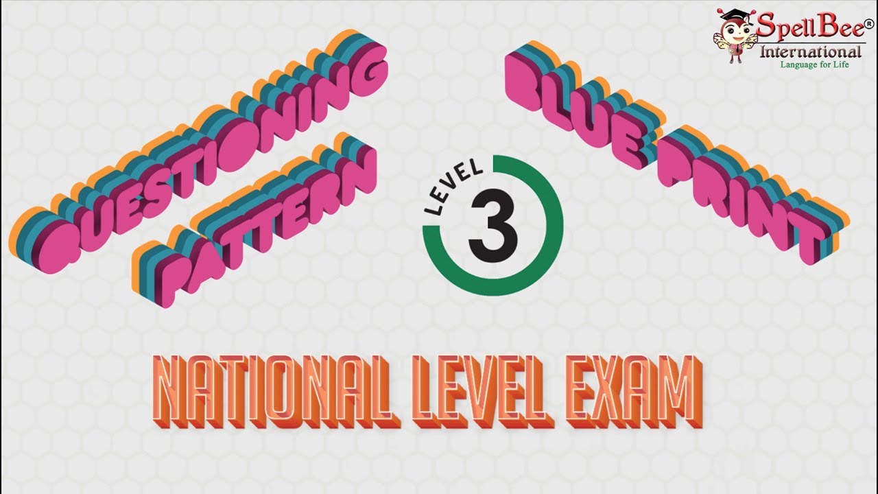 National Level Exam Blueprint and Guidelines