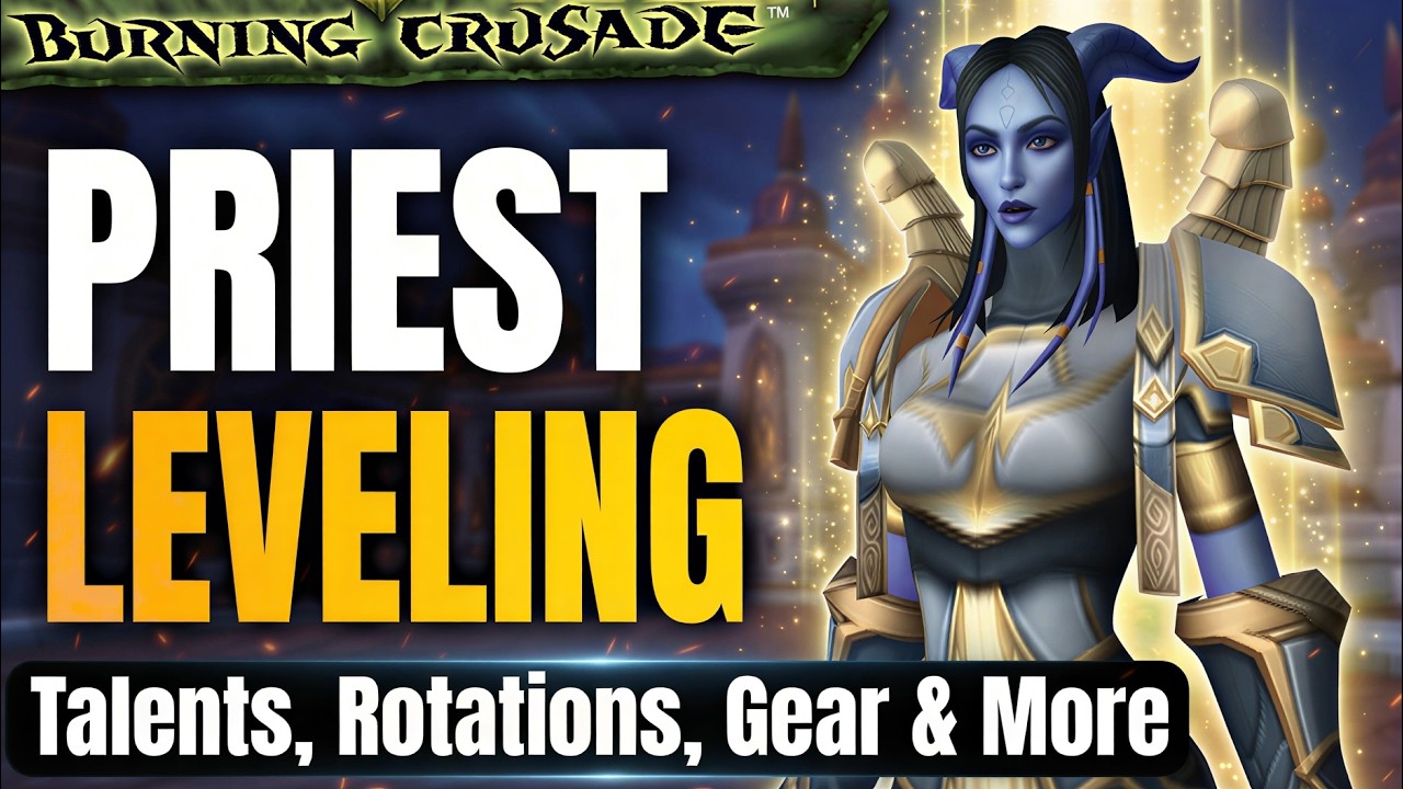 WoW TBC Priest Leveling Guide 1-70 (Talents, Gear, Rotations & More)