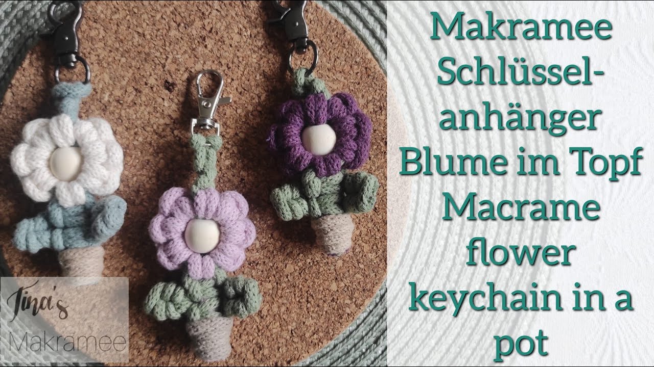 DIY Makramee  Schlüsselanhänger Blume im Topf / DIY macrame flower keychain in a pot