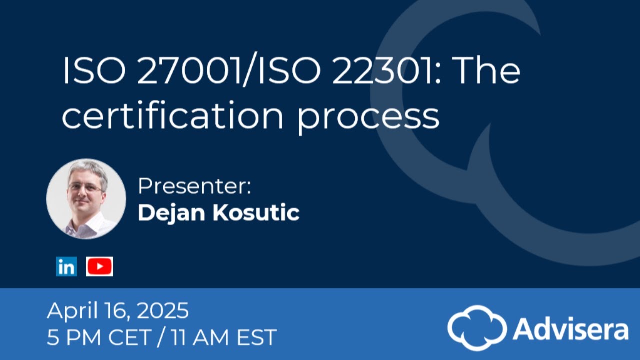 ISO 27001/ISO 22301: Процесс сертификации [вебинар в прямом эфире]