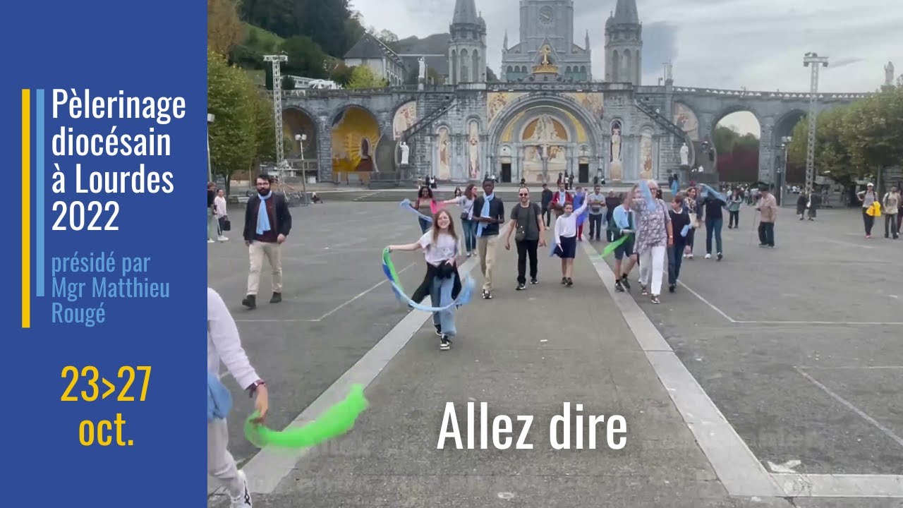 Allez dire - Clip des petits et jeunes pèlerins