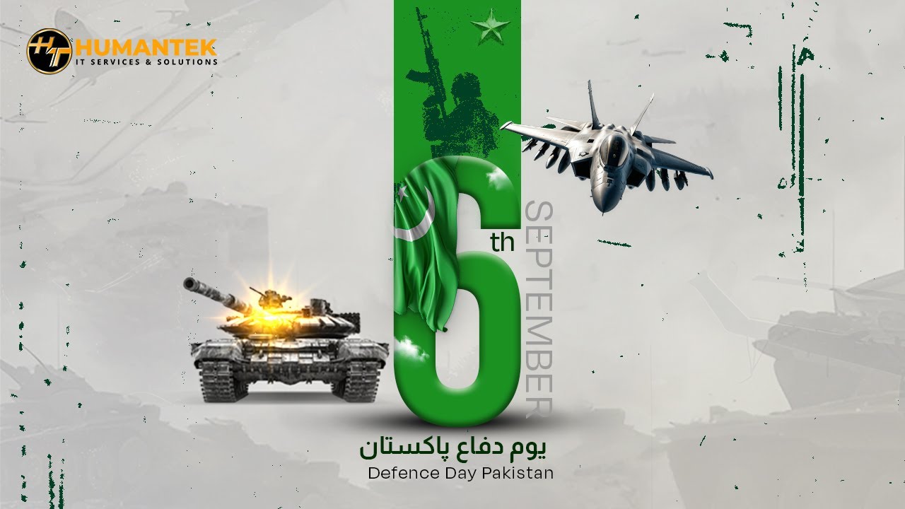 Humantek&rsquo;s Tribute to 6th September Heroes | Pakistan Defence Day 2025 #6september