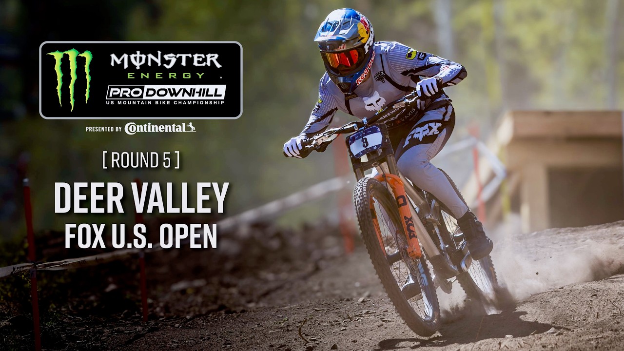 2026 Fox US OPEN of Mountain Biking | Round 5 of Monster Energy Pro Downhill Series