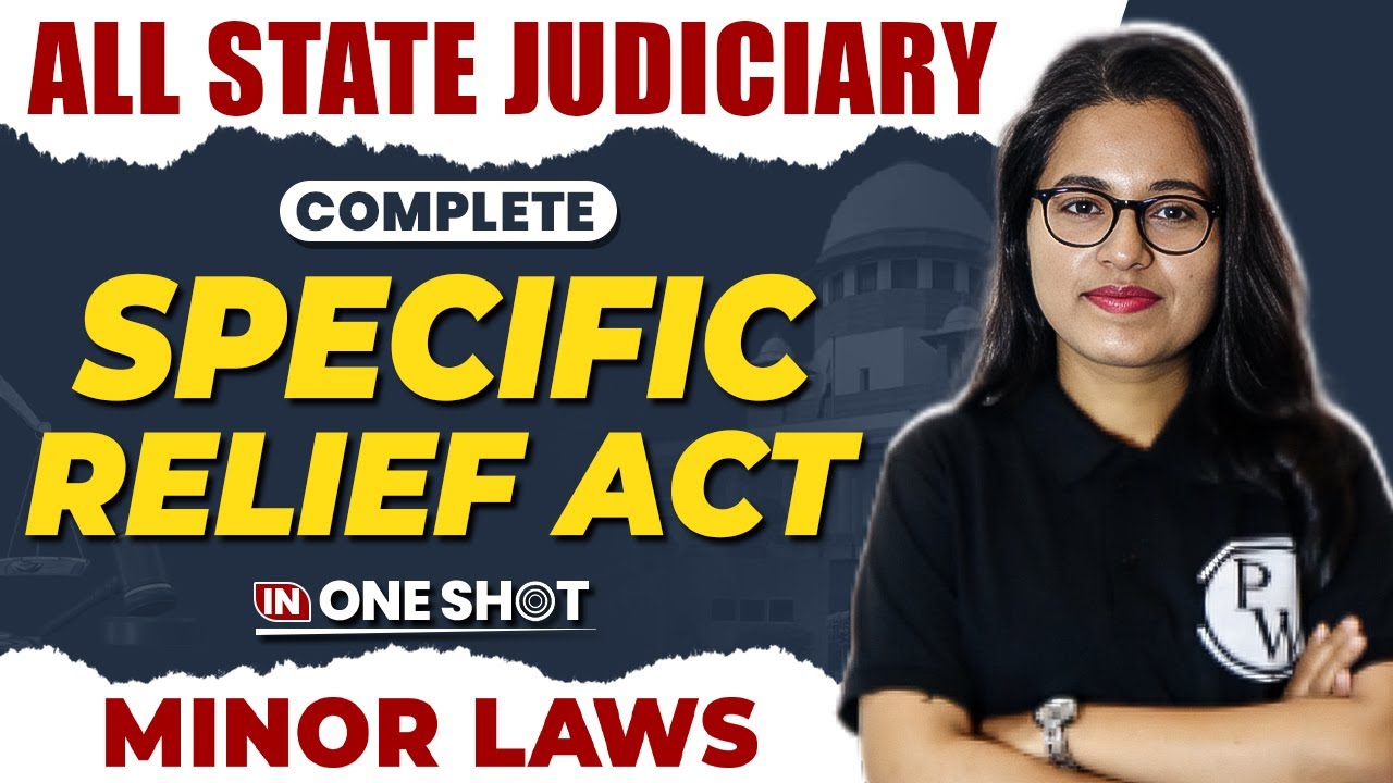 Specific Relief Act One Shot 🔥| SRA 1963 | Shivani Solanki Ma'am | Judiciary By PW