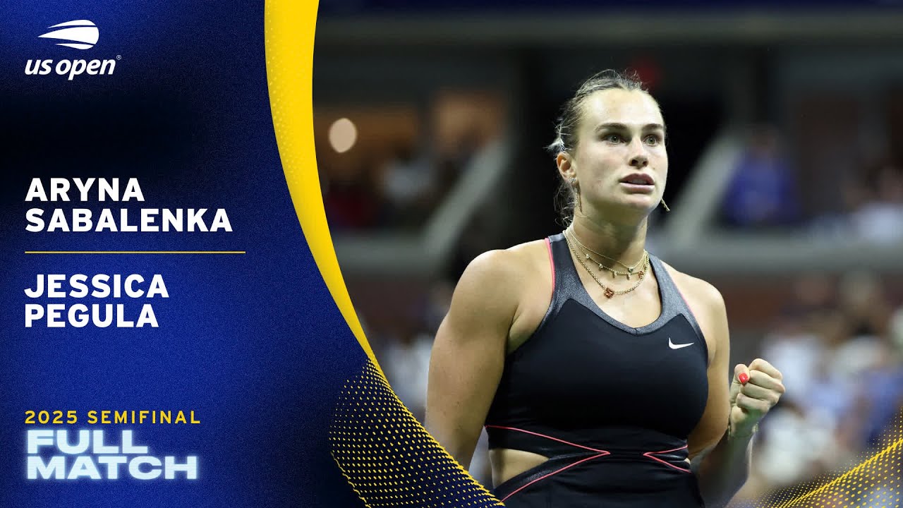 Aryna Sabalenka vs. Jessica Pegula Full Match | 2025 US Open Semifinal
