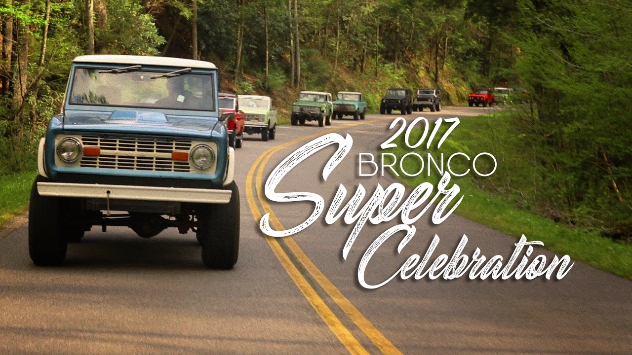 2017 Bronco Super Celebration