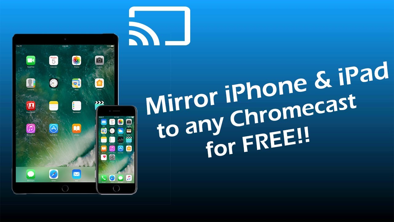 How to Mirror iPhone & iPad to Chromecast for FREE! 2019 Version!! [NO COMPUTER]