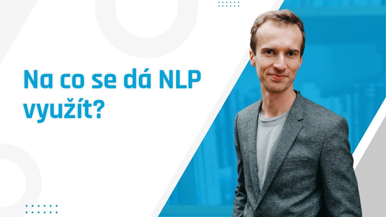 Na co se dá NLP využít