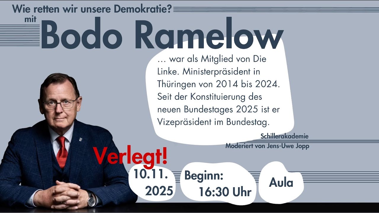 Schillerakademie mit Bundestagsvizepr&auml;sident Bodo Ramelow am 10. November 2025 um 16:30 Uhr