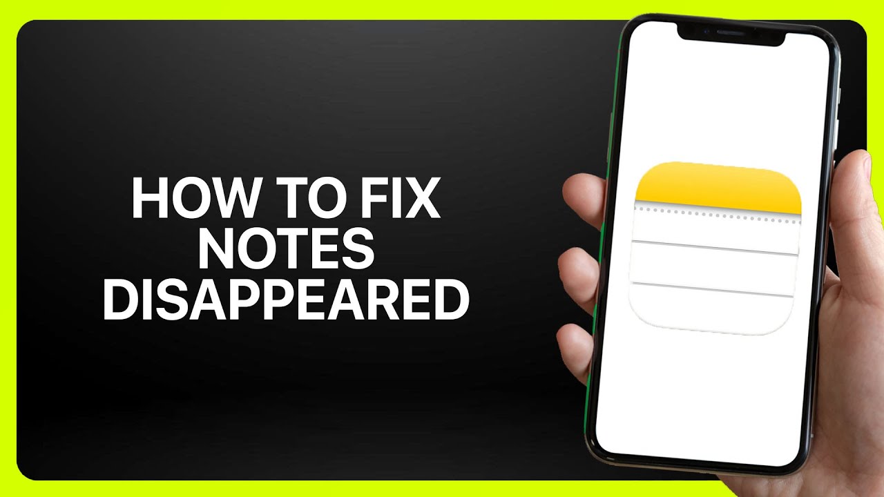 How To Fix &ldquo;Notes Disappeared&rdquo; In iPhone Notes App ! Tutorial