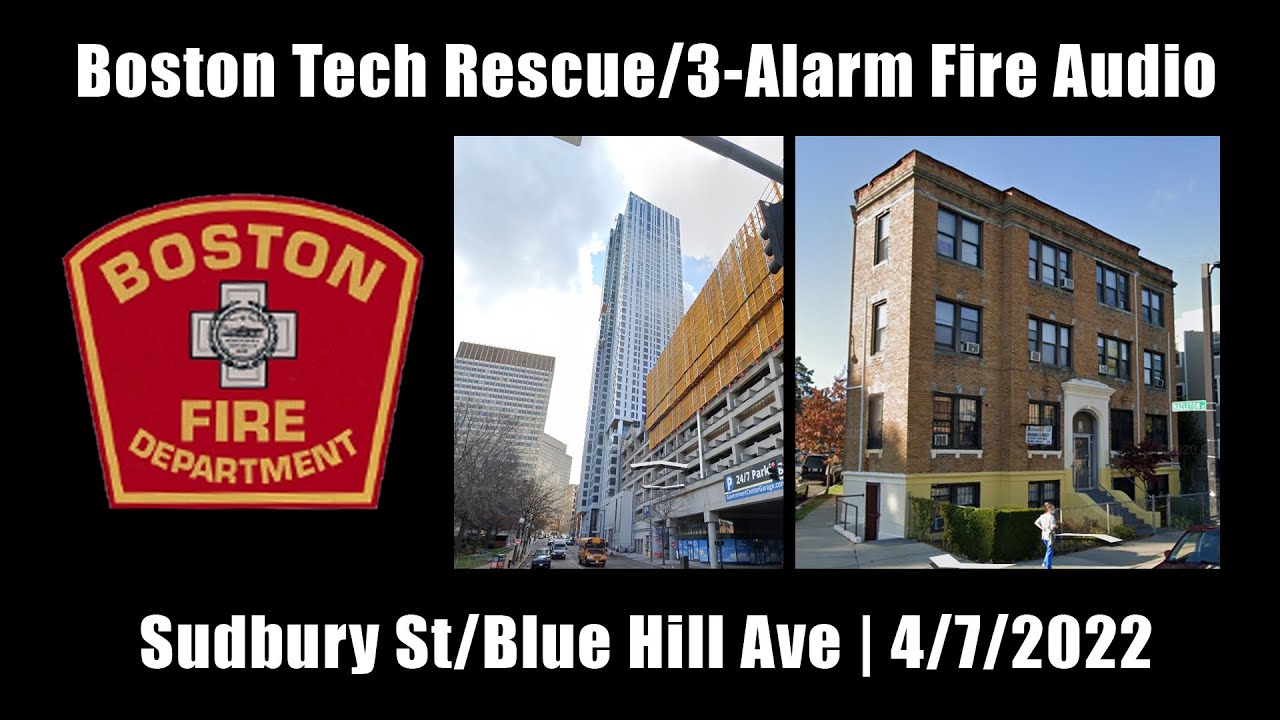 Back-to-Back Calls for Boston - Window Washer Rescue and 3-Alarm Fire Audio 4/7/2022 [Massachusetts]