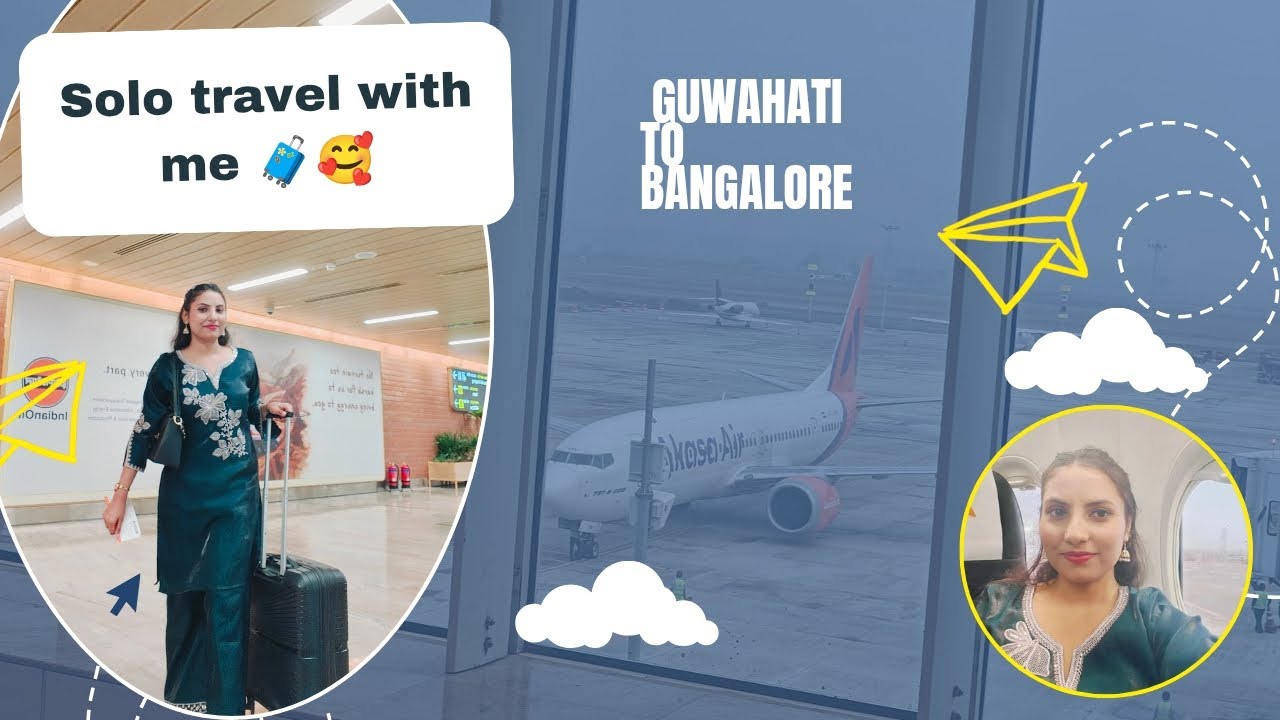 Guwahati to Bangalore airport 🧳🧳🧳🥰#vlog 