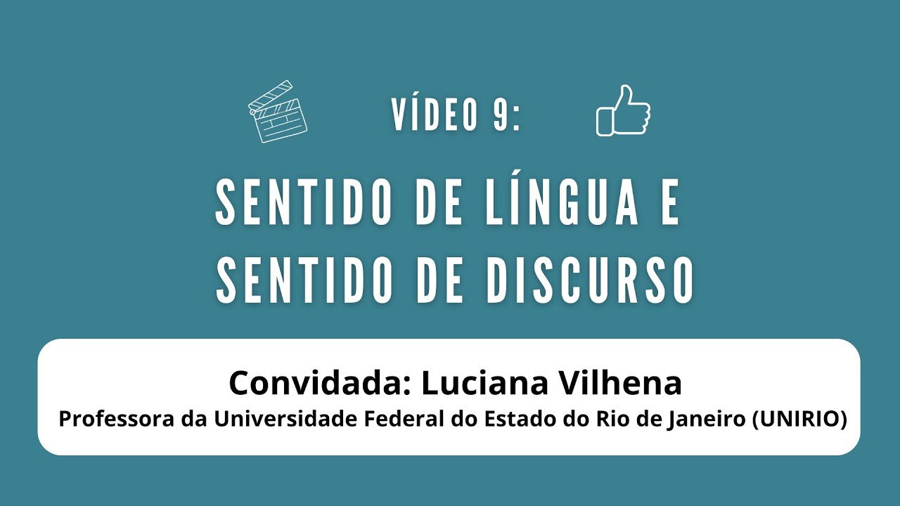 Curta 9 – Sentido de língua e Sentido de discurso