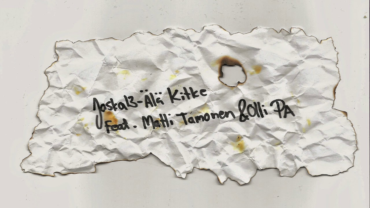 Jaska13 - &Auml;l&auml; Kitke Feat. Matti Tamonen & Olli PA