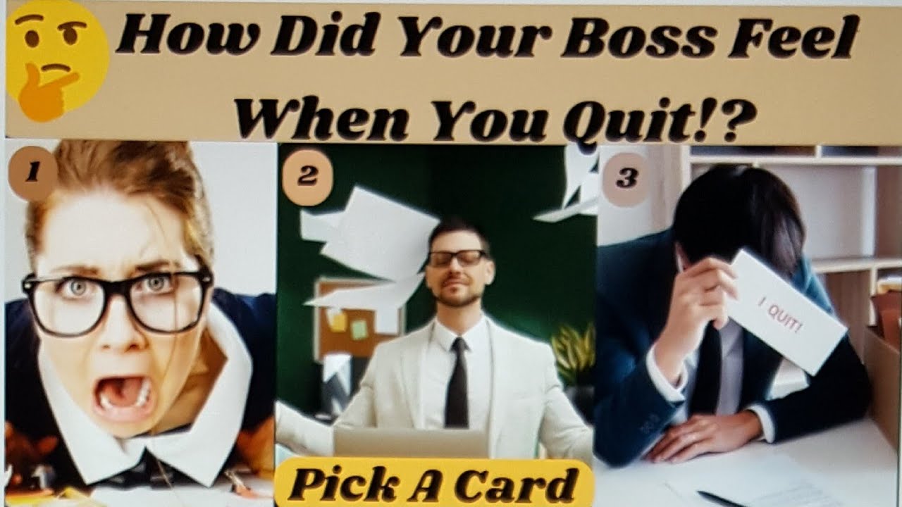 🤔How Did Your Boss Feel When You Quit? Tarot Pick A Card Reading #tarotcardreading #pickacardreading