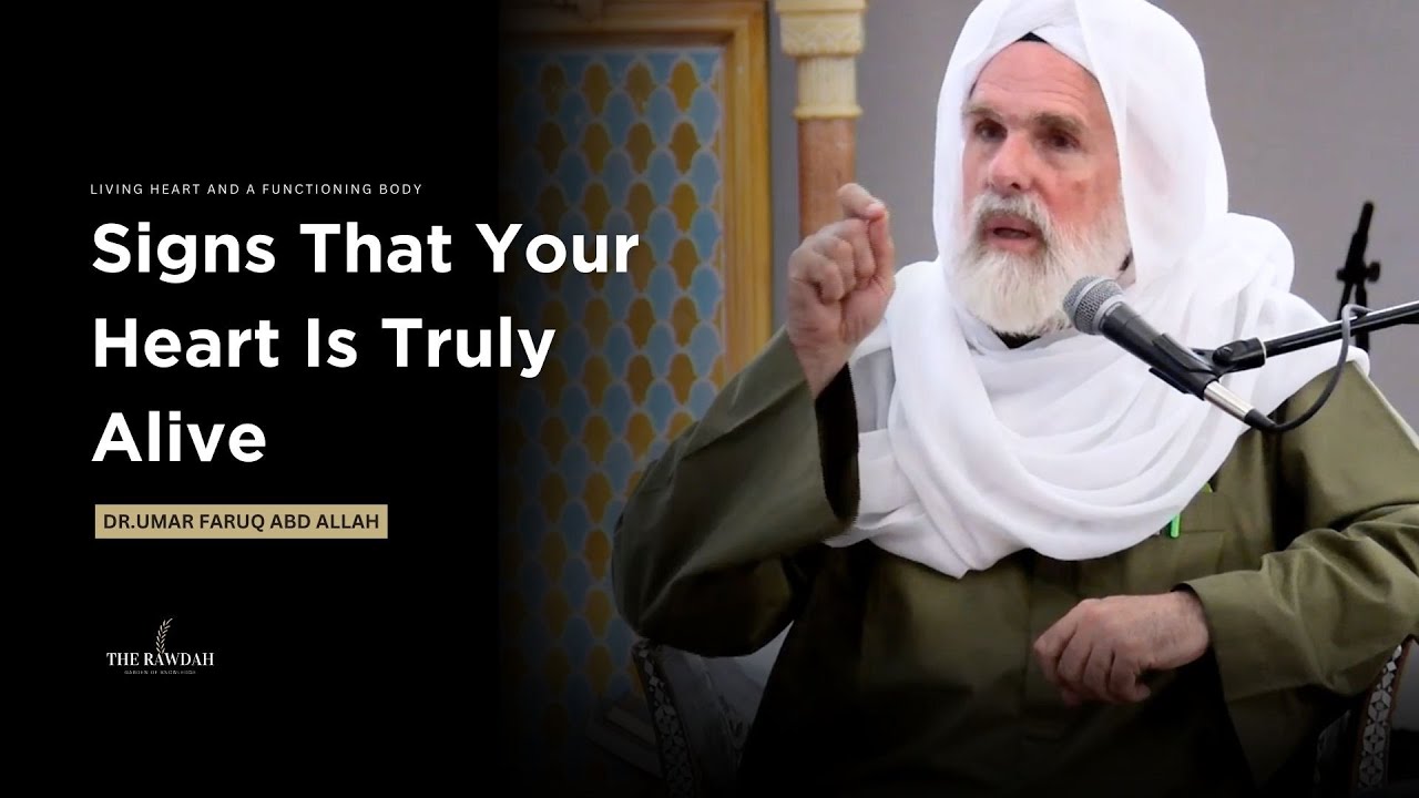 Signs Your Heart Still Recognizes Allah - Dr.Umar Faruq Abd Allah