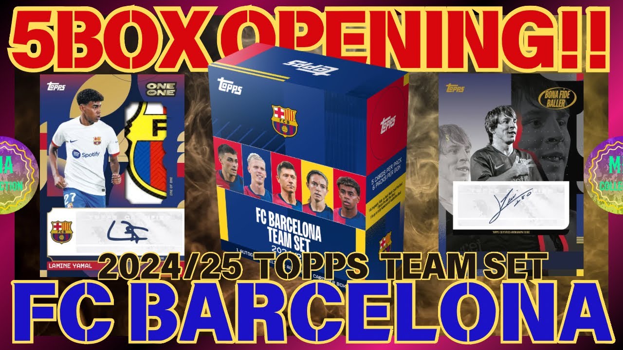 【サッカーカード開封】2024/25 TOPPS FC BARCELONA TEAM SET