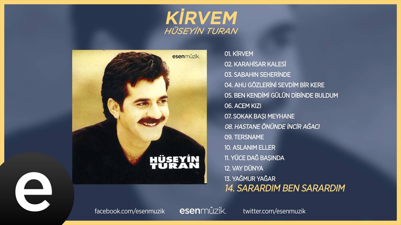 Sarardım Ben Sarardım (Hüseyin Turan) Official Audio #sarardımbensarardım #hüseyinturan - Esen Müzik