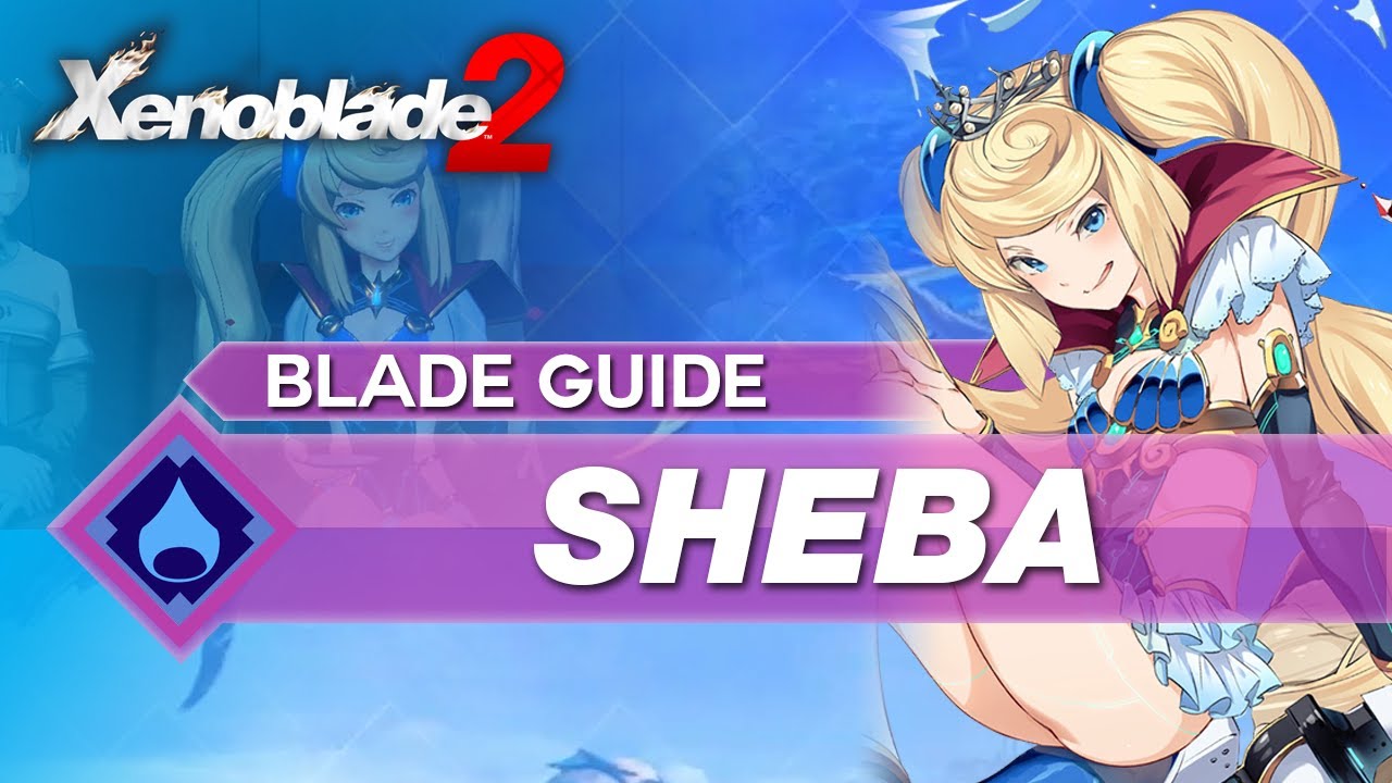 How To Use Sheba In Xenoblade 2