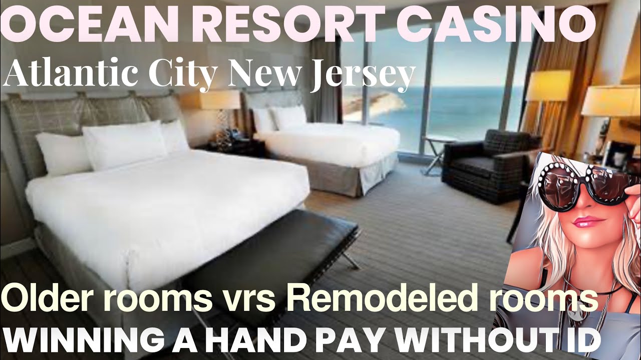 Tour Ocean Resort Casino AC older and remodeled room Plus Winning hand pay without a valid ID