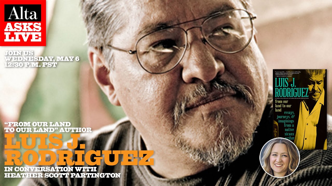 Alta Asks Live: Luis J. Rodriguez