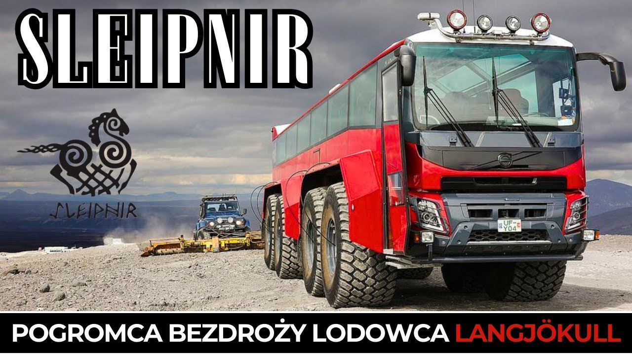 SLEIPNIR – Największy Pojazd Turystyki Lodowcowej