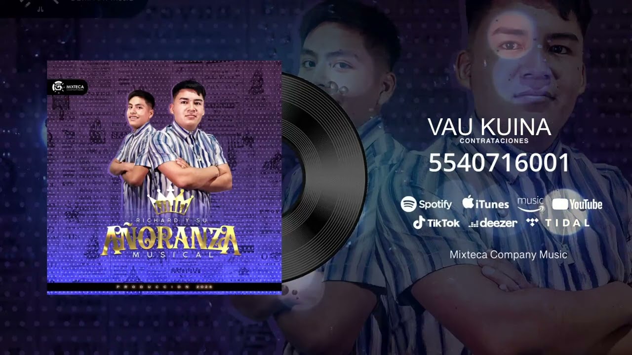 VAU KUINA-Richard Y Su Añoranza Musical