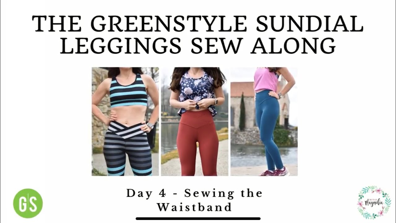 Greenstyle Sundial Leggings Sew Along Day 4 Adding the Waistband to Your Leggings