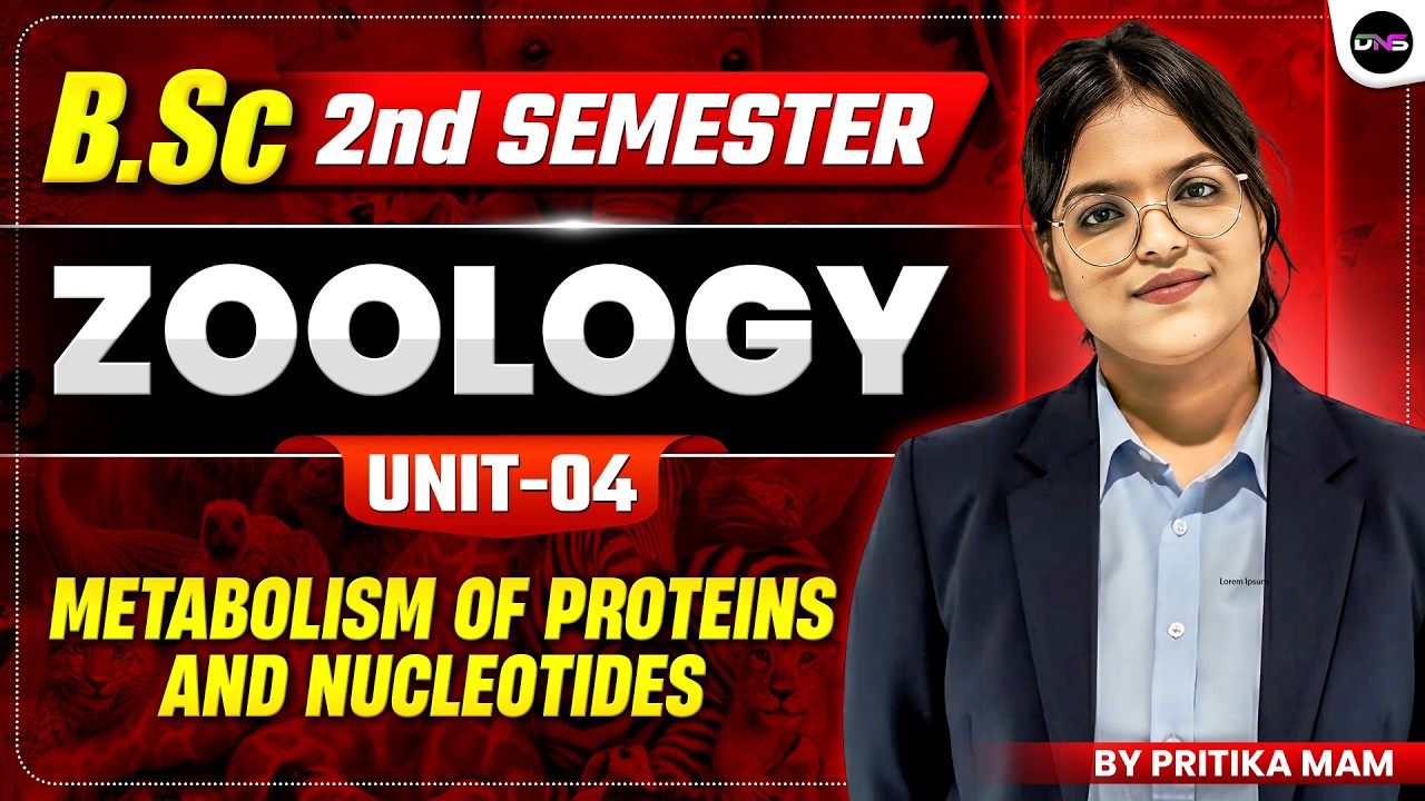 B.Sc 2nd Semester Zoology | Metabolism of Proteins And Nucleotides | BSc Zoology 2nd Semester Unit-4