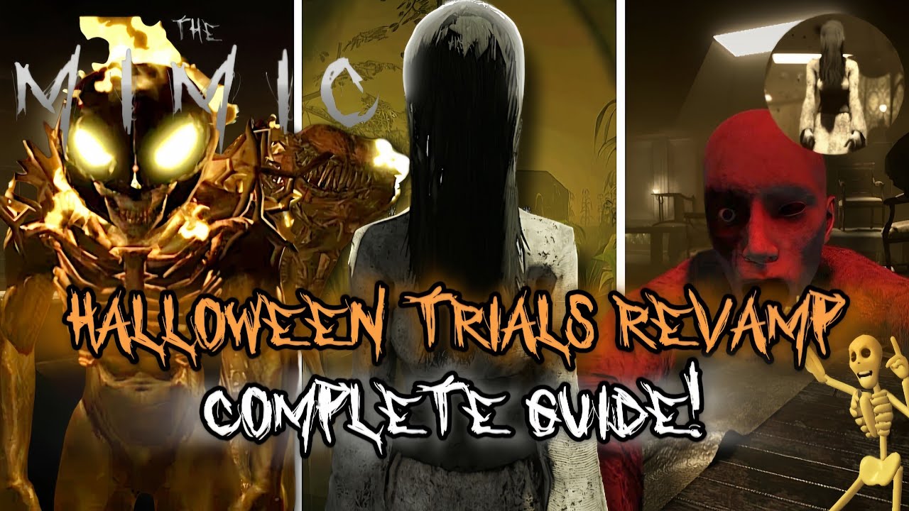 Halloween Trials Revamp Complete Guide! - The Mimic [Roblox]