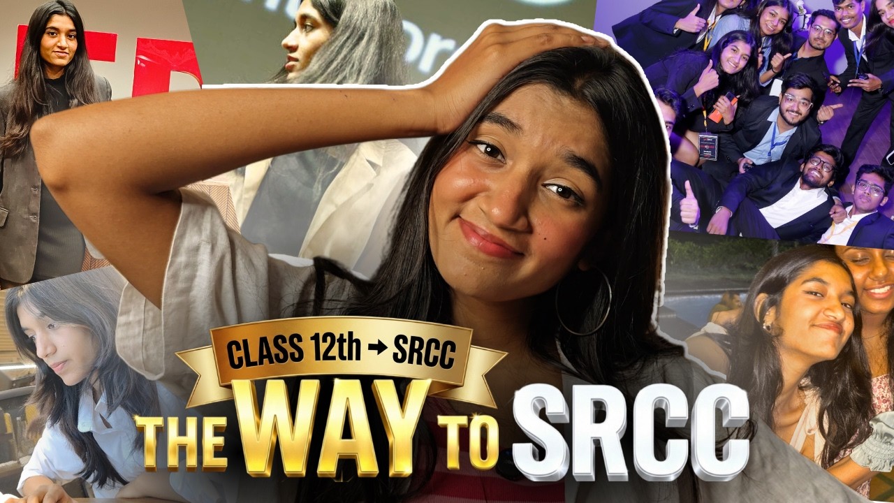 If your DREAM is SRCC *KNOW THIS BEFORE Class12th STARTS*🤫