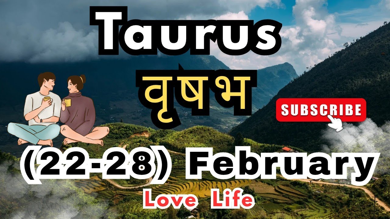 वृषभ राशिसाप्ताहिकराशिफल।Taurus।Weekly LoveTarotReading(22-28)February2026Hindi #love #taurus #video