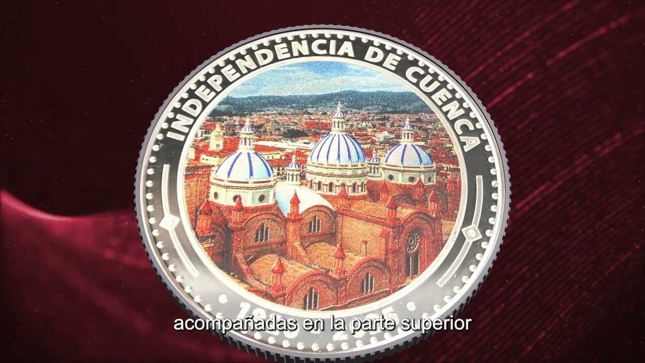 Lanzamiento de la Moneda Conmemorativa por los 205 Años de Independencia de Cuenca - BCE