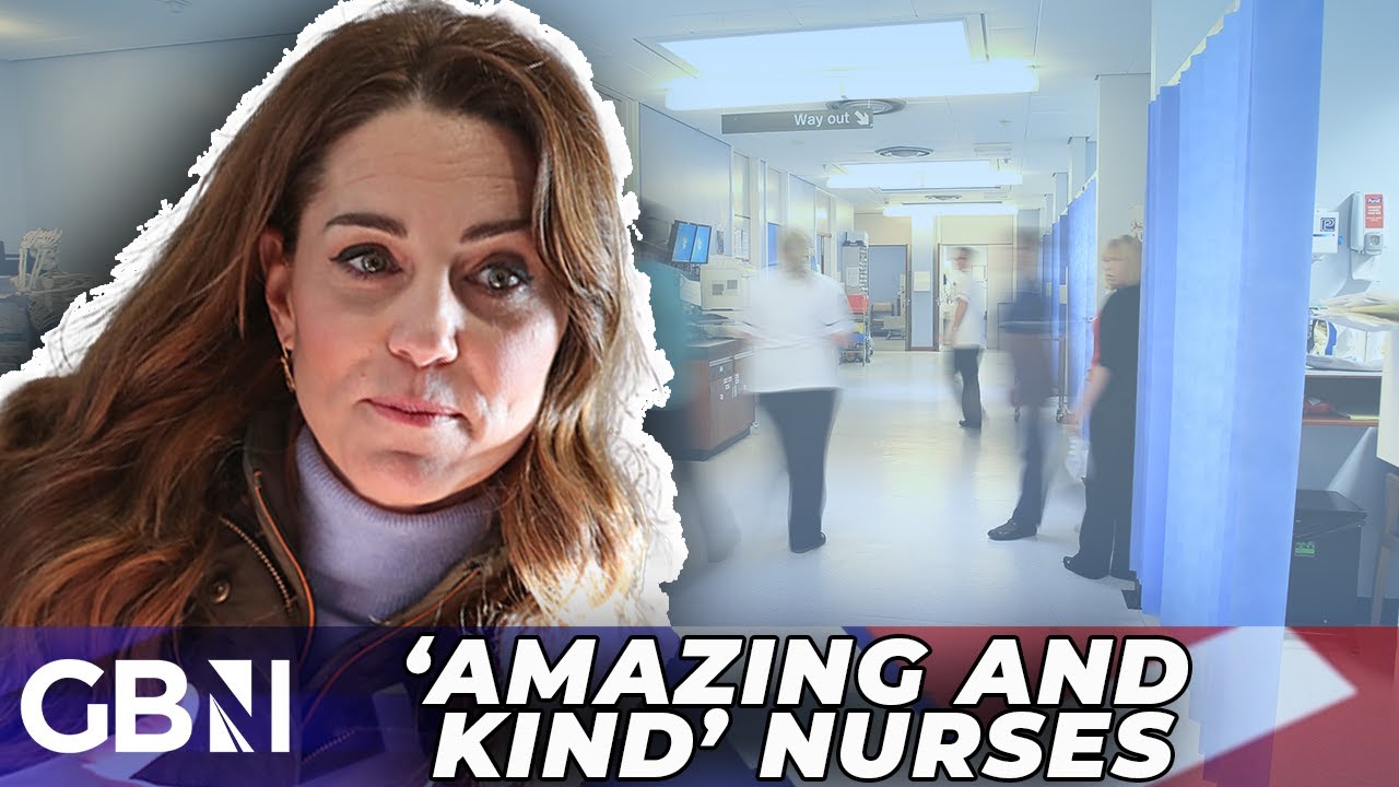 Prince William says two 'AMAZING and KIND' nurses looked after Princess Kate in hospital