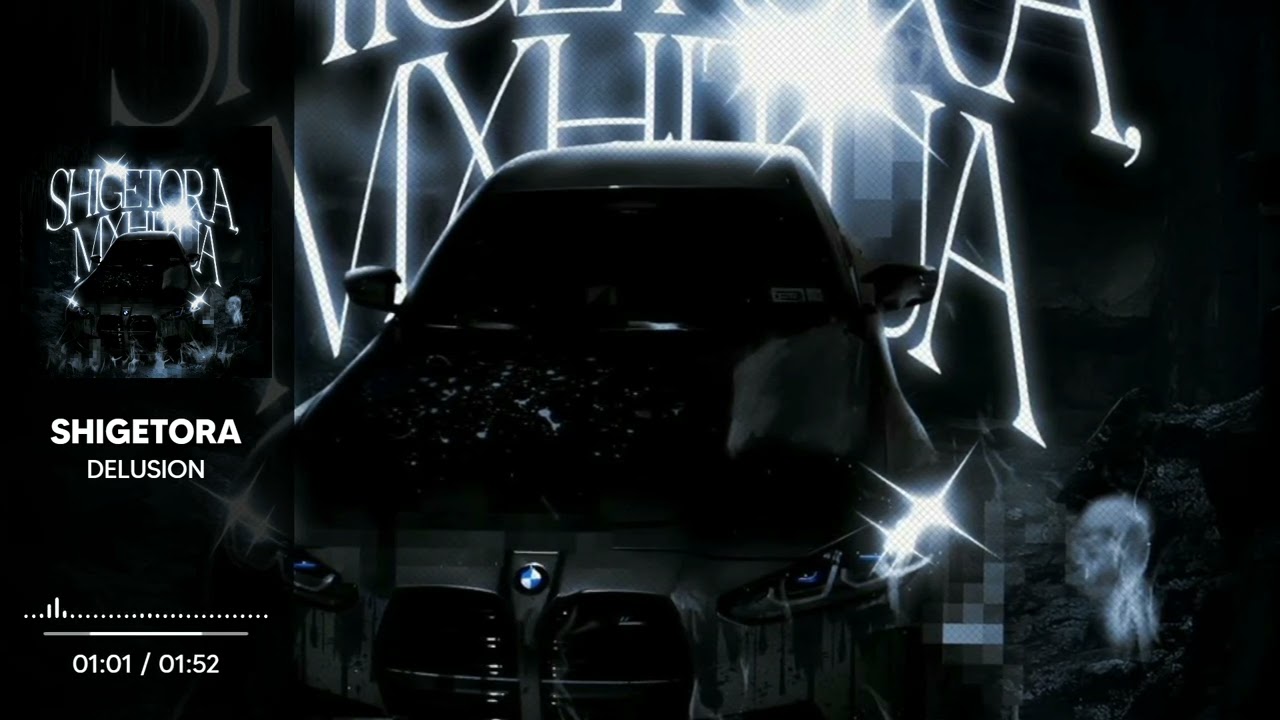 SHIGETORA, MXHITUA – DELUSION (Official Music Video)