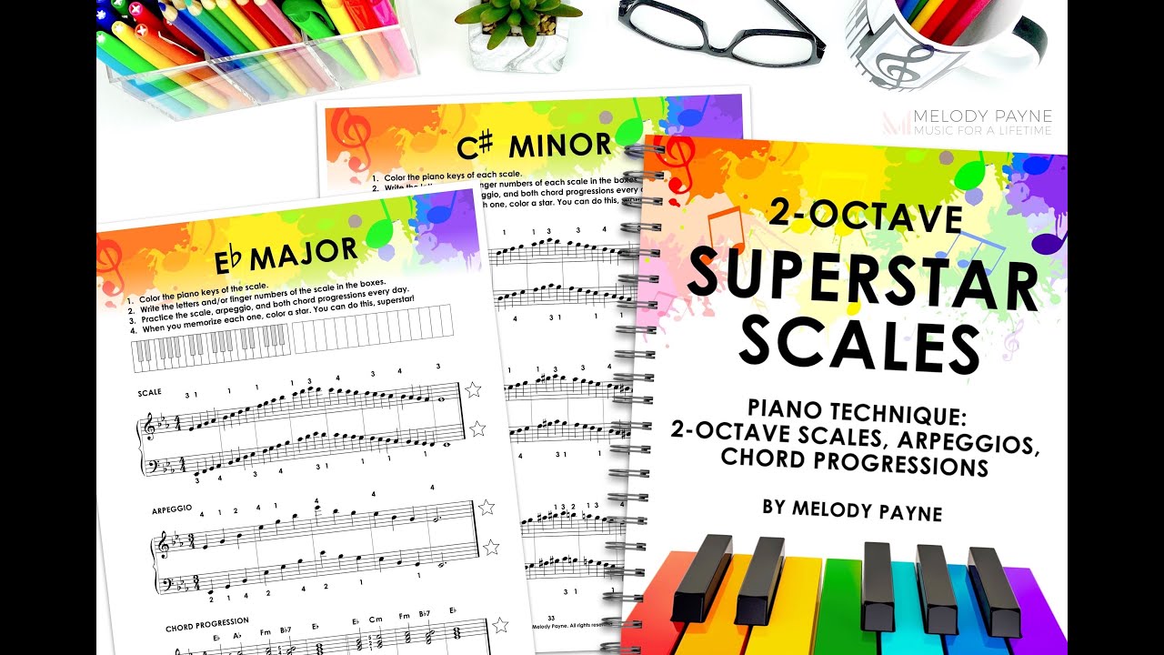 Superstar Scales Piano Technique Book 4 - 2 Octave Scales, Arpeggios, and Chord Progressions