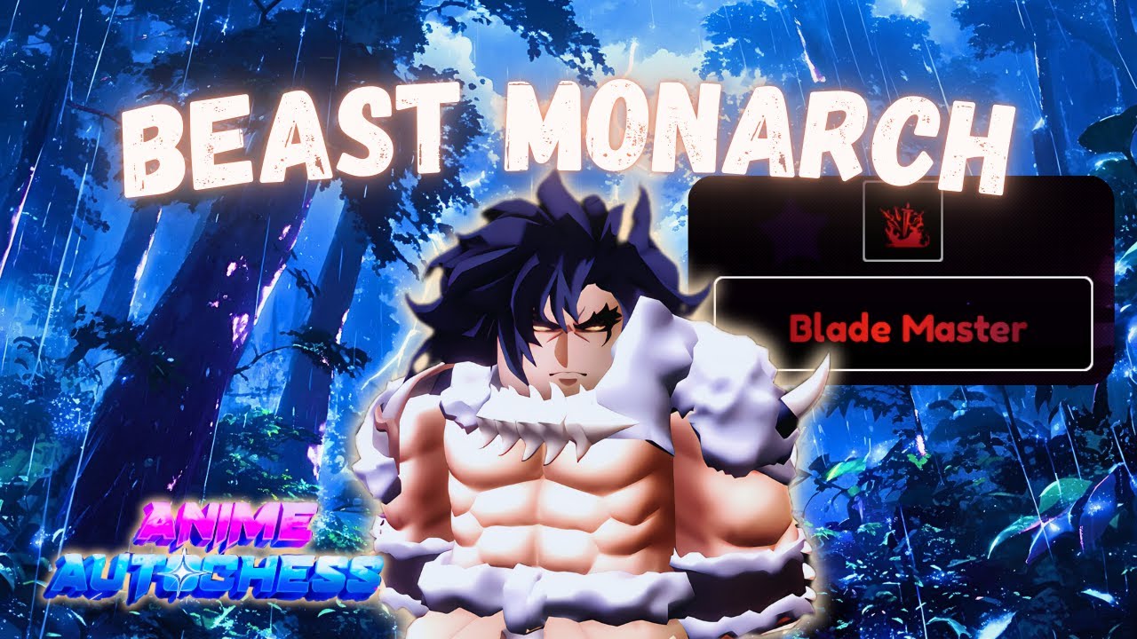Beast Monarch Can’t Die… | Evolved Beast Monarch Showcase | Anime Auto Chess
