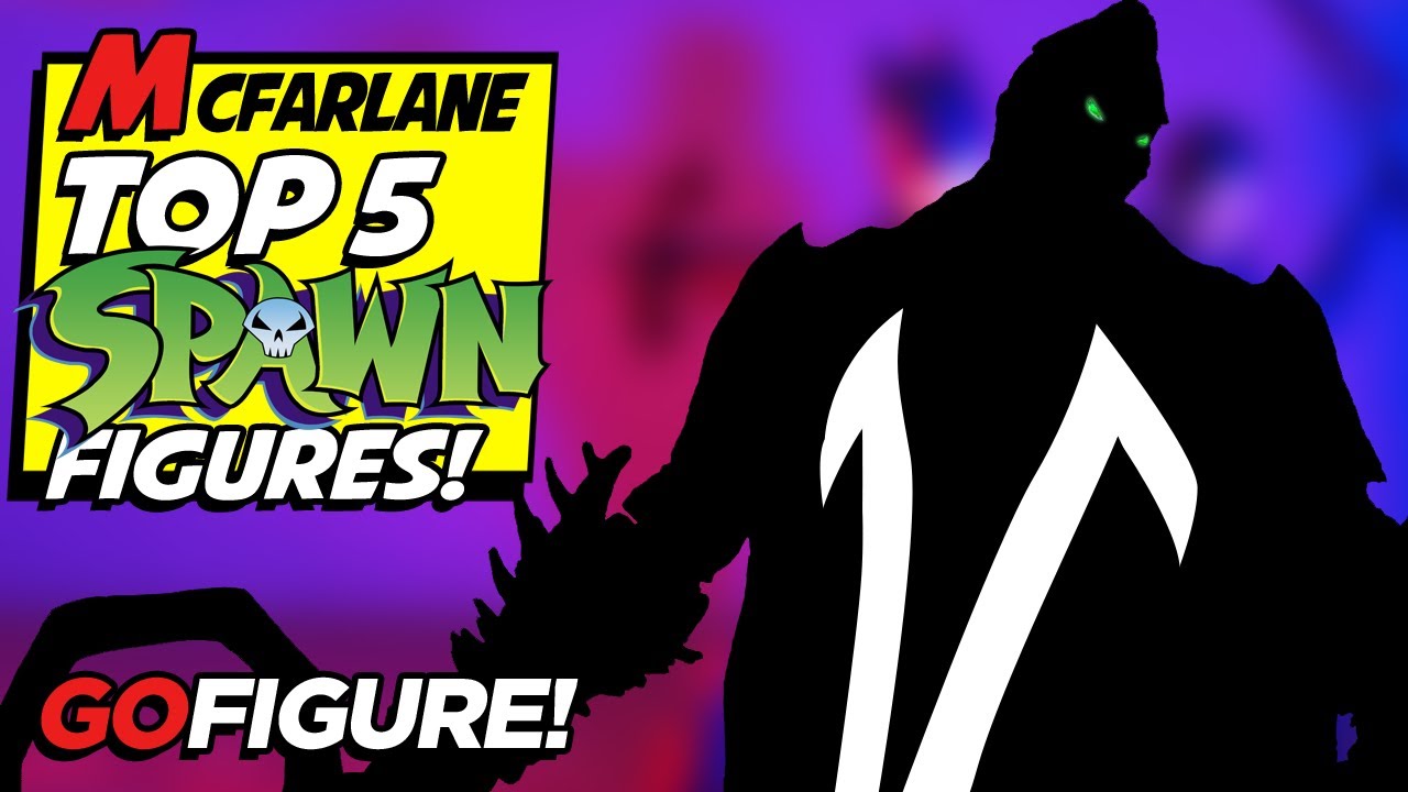 TOP 5 MODERN SPAWN figures TO OWN in 2023!